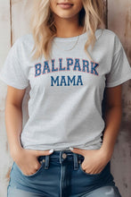 Load image into Gallery viewer, Ballpark MAMA, Baseball Graphic Tee