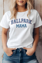 Load image into Gallery viewer, Ballpark MAMA, Baseball Graphic Tee