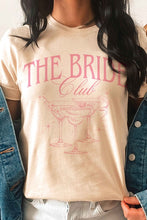 Load image into Gallery viewer, THE BRIDE CLUB Graphic T-Shirt