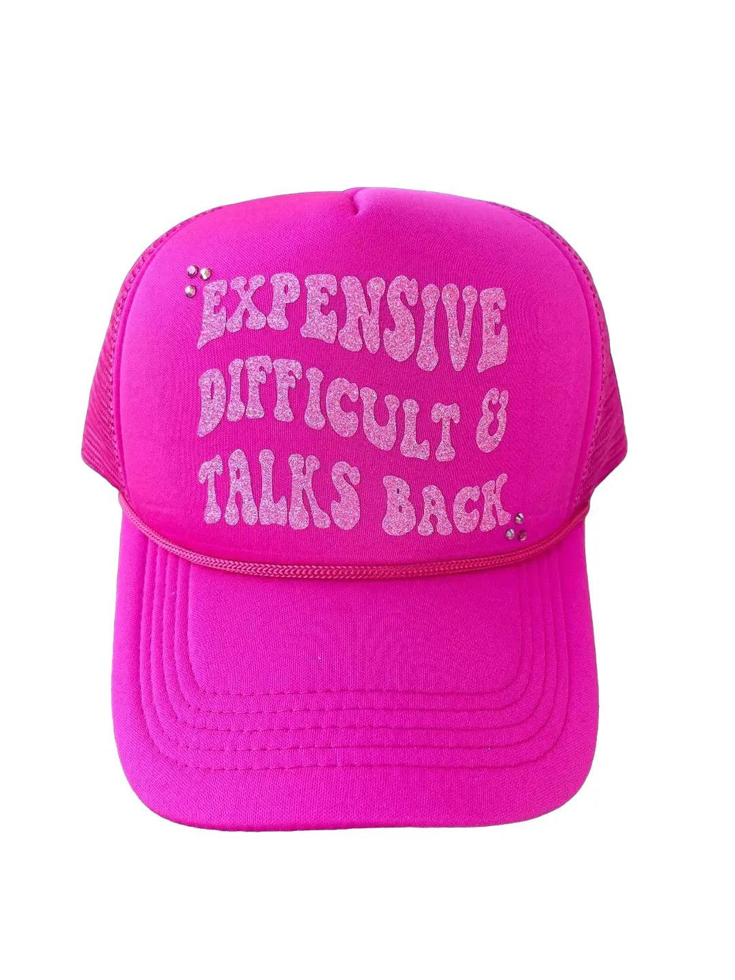 Hot Pink Trucker Hat Expensive Difficult & Talks Back